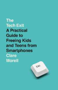 The Tech Exit : A Practical Guide to Freeing Kids and Teens from Smartphones