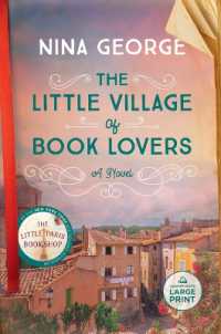 The Little Village of Book Lovers : A Novel （Large Print）