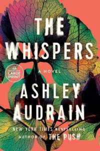 The Whispers : A Novel （Large Print）