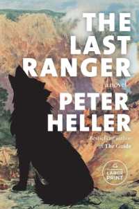 The Last Ranger : A novel (Vintage Contemporaries) （Large Print）