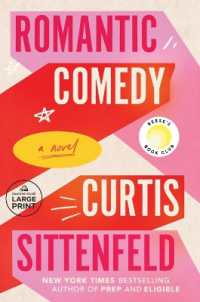 Romantic Comedy (Reese's Book Club) : A Novel （Large Print）