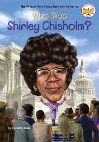 Who Was Shirley Chisholm? (Who Was?) （Library Binding）