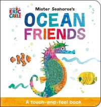 Mister Seahorse's Ocean Friends : A Touch-and-Feel Book （Board Book）