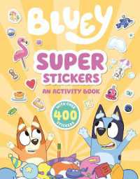 Bluey: Super Stickers : An Activity Book with over 400 Stickers (Bluey)