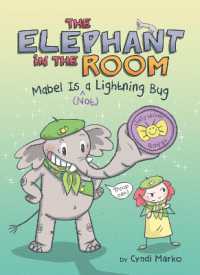 Mabel Is (^Not) a Lightning Bug: A Graphic Novel (The Elephant in the Room)