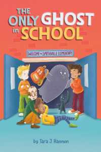 The Only Ghost in School (The Only Ghost)