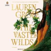 The Vaster Wilds : A Novel