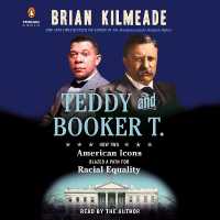 Teddy and Booker T. : How Two American Icons Blazed a Path for Racial Equality