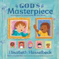 God's Masterpiece : An Adventure in Discovering Your Worth