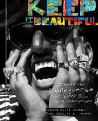Keep It Beautiful : Inside the Funkyverse of Shock G and Digital Underground