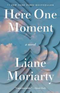 Here One Moment : A Novel