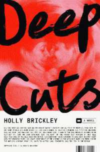 Deep Cuts : A Novel