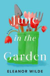 June in the Garden : A Novel