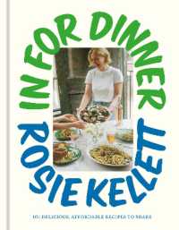 In for Dinner : 101 Delicious, Affordable Recipes to Share