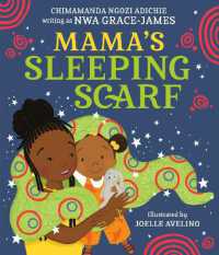 Mama's Sleeping Scarf （Library Binding）