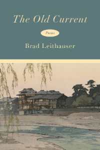 The Old Current : Poems
