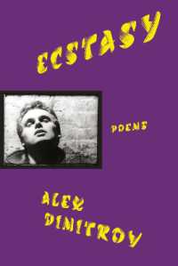 Ecstasy : Poems