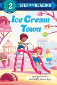 Ice Cream Town (Step into Reading) （Library Binding）