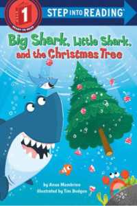 Big Shark, Little Shark and the Christmas Tree (Step into Reading)