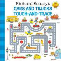 Richard Scarry's Cars and Trucks Touch-and-Trace （Board Book）