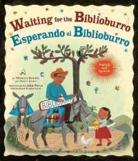 Waiting for the Biblioburro/Esperando el Biblioburro : (Spanish-English bilingual edition)