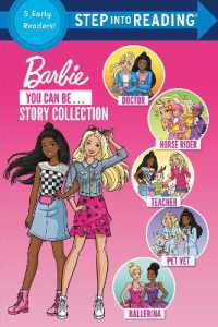 You Can Be ... Story Collection (Barbie) (Step into Reading)