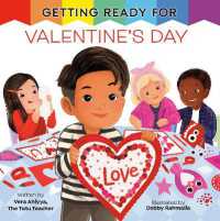 Getting Ready for Valentine's Day (Getting Ready) （Library Binding）