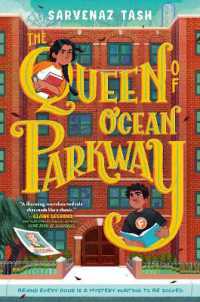 The Queen of Ocean Parkway （Library Binding）