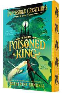 The Poisoned King (Impossible Creatures)
