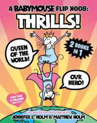 A Babymouse Flip Book: THRILLS! (Queen of the World + Our Hero) : (A Graphic Novel) (Babymouse)