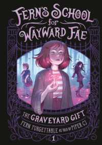 The Graveyard Gift (Fern's School for Wayward Fae)