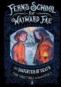 The Daughter of Death (Fern's School for Wayward Fae)