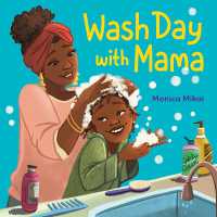Wash Day with Mama （Library Binding）