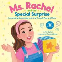 Ms. Rachel and the Special Surprise: Encouraging Speech and Learning through Play and Music (Books by Ms. Rachel) （Library Binding）