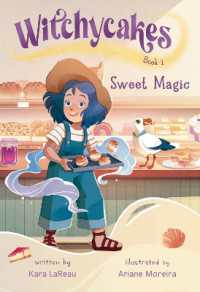 Witchycakes #1: Sweet Magic (Witchycakes) （Library Binding）
