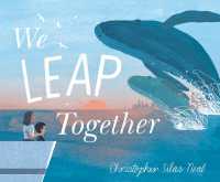 We Leap Together （Library Binding）