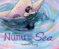Nunu and the Sea （Library Binding）