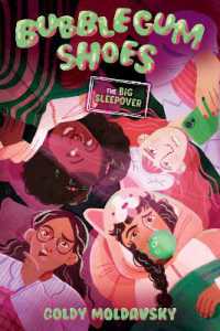Bubblegum Shoes: The Big Sleepover (Bubblegum Shoes) （Library Binding）