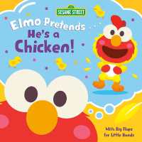 Elmo Pretends... He's a Chicken! (Sesame Street) (Elmo Pretends) （Board Book）