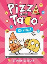 Pizza and Taco: Go Viral! : (A Graphic Novel) (Pizza and Taco) （Library Binding）