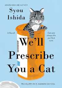 石田祥『猫を処方いたします』（英訳）<br>We'll Prescribe You a Cat