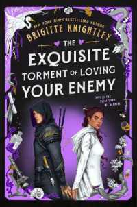 The Exquisite Torment of Loving Your Enemy (Dearly Beloathed)