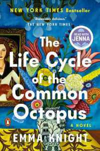 The Life Cycle of the Common Octopus: A Read with Jenna Pick : A Novel