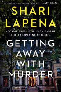 Getting Away with Murder : A Novel