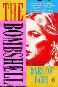 The Bombshell : A Novel