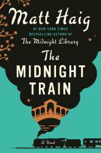 The Midnight Train : A Novel (The Midnight World)
