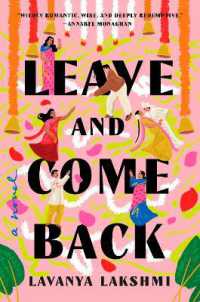 Leave and Come Back : A Novel