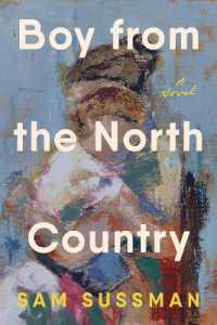 Boy from the North Country : A Novel