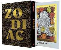 Zodiac (Deluxe Edition with Signed Art Print) : A Graphic Memoir