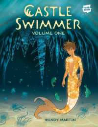 Castle Swimmer: Volume 1 (Castle Swimmer)